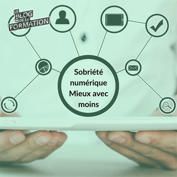 Numérique responsable en formation : faire mieux avec moins - Le Blog ...
